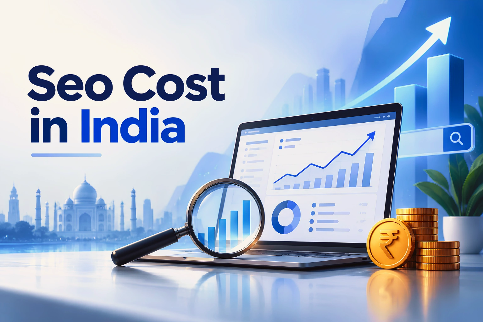 SEO Cost in India : Is it really worth it 